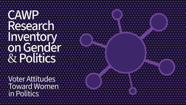 Voter Attitudes Toward Women in Politics and research hub image