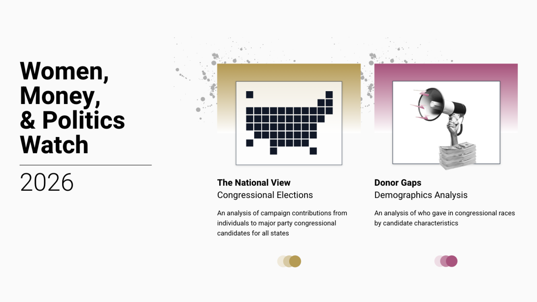 Women, Money, & Politics Watch 2026